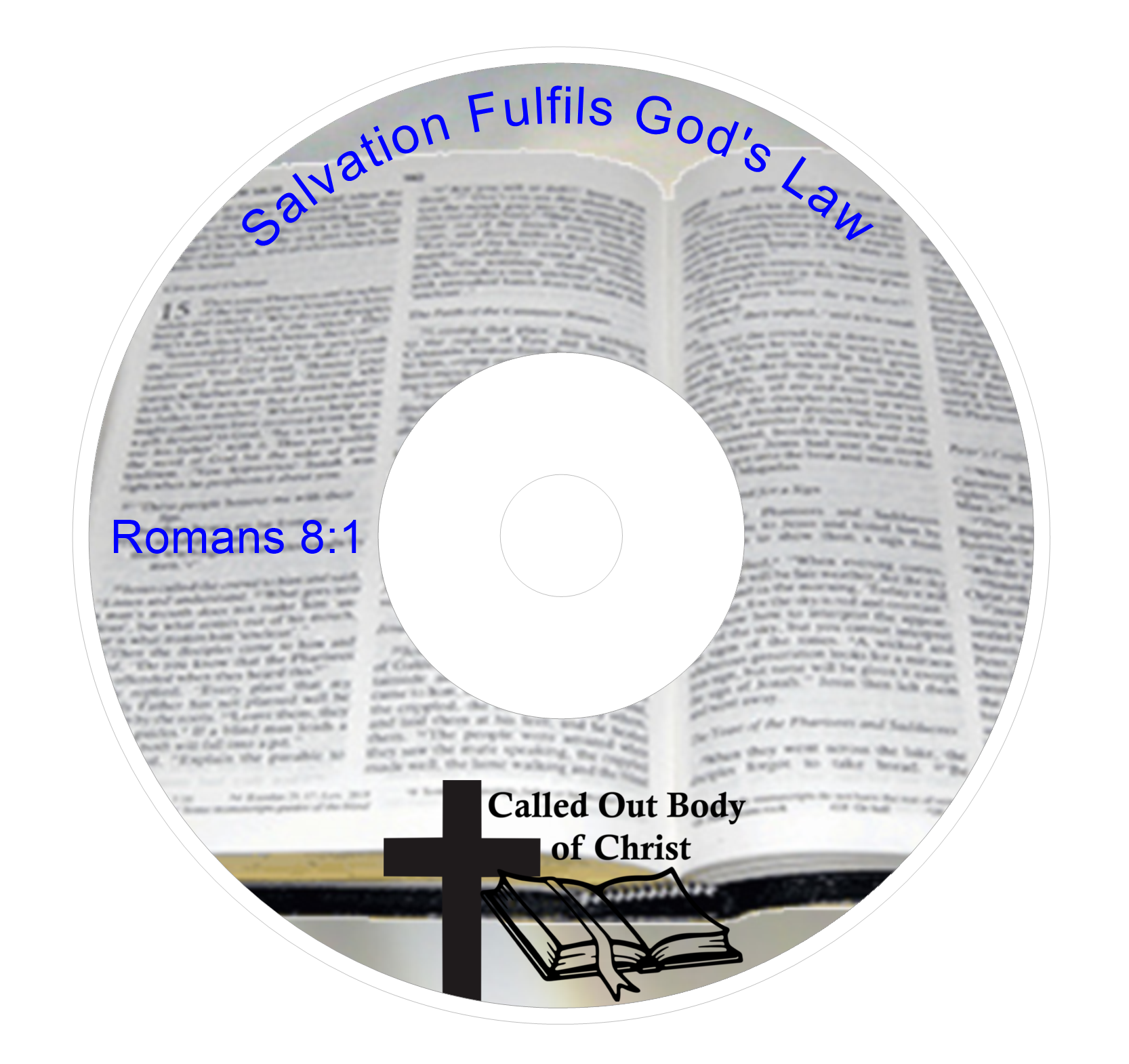 Salvation Fulfils God’s Law – Romans 8