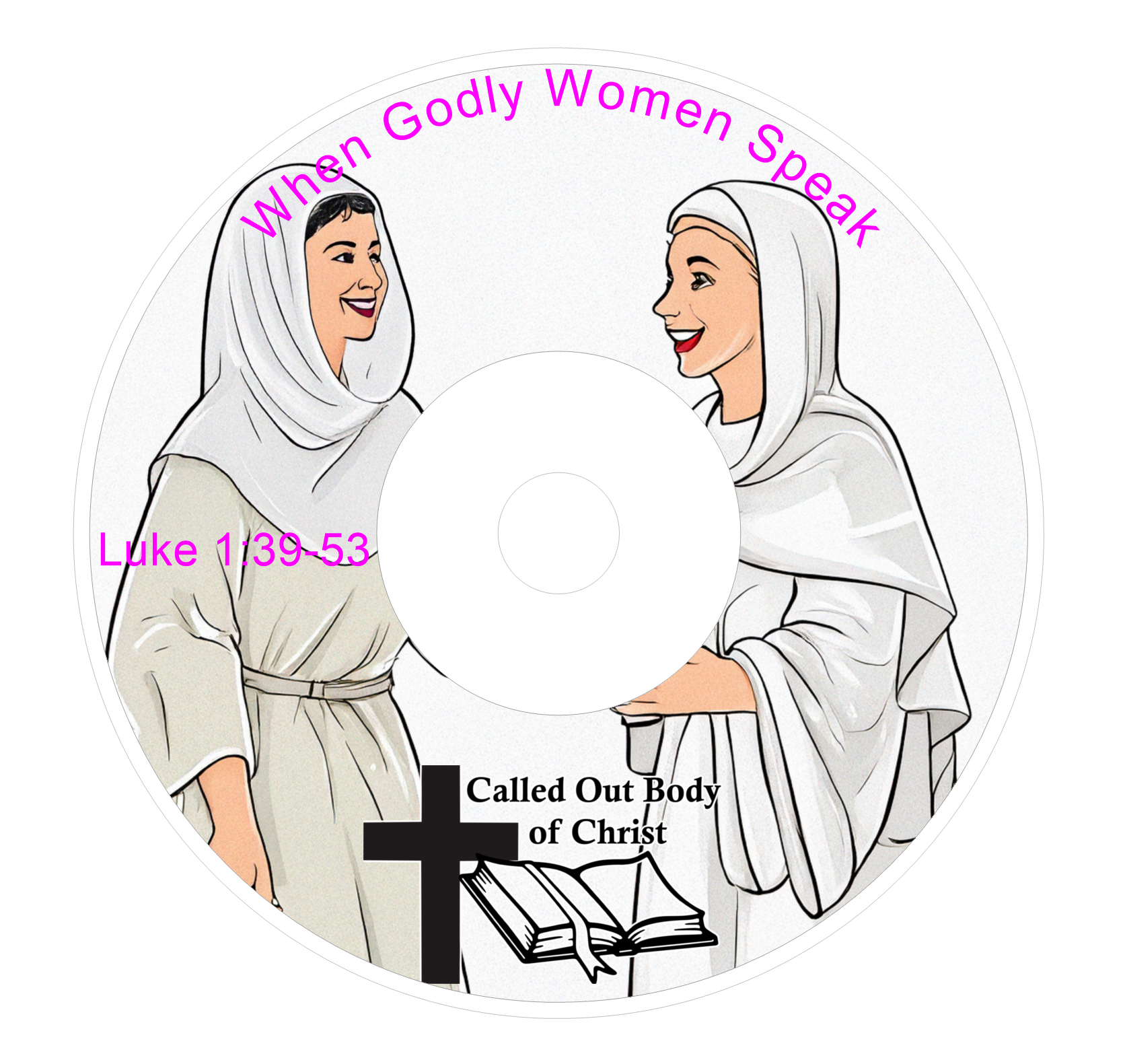 When Godly Women Speak – Luke 1:39-53