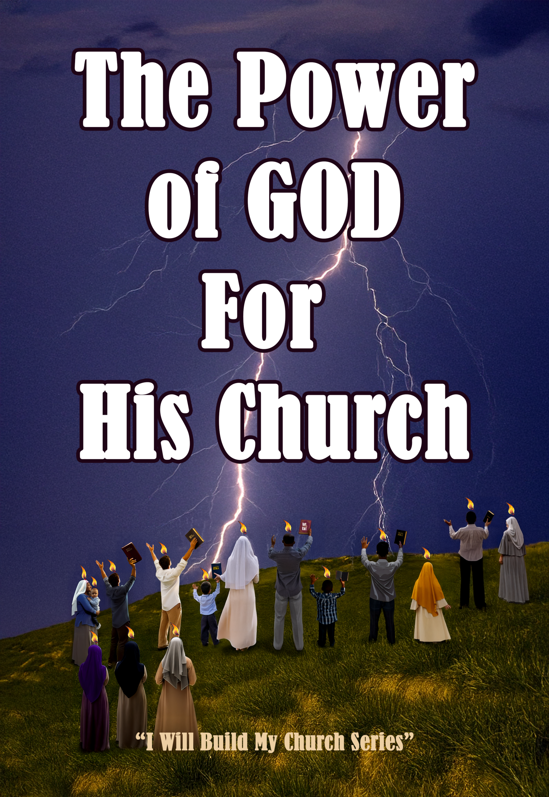The Power of God For His Church
